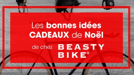 Les bonnes idées cadeaux de Noël de chez Beasty Bike