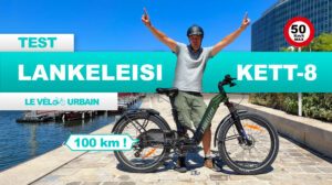 Test et avis du vélo électrique Lankeleisi KETT-8